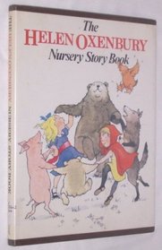 The Helen Oxenbury Nursery Story Book