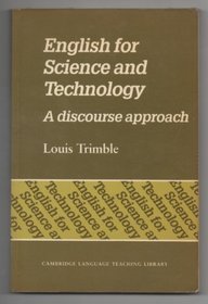 English for Science and Technology: A Discourse Approach (Cambridge Language Teaching Library)