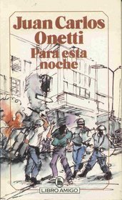Para esta noche (Libro amigo ; 519) (Spanish Edition)