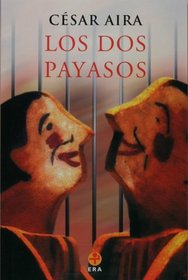 Los dos payasos (Spanish Edition)