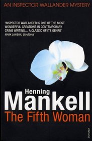 The Fifth Woman (A Kurt Wallander Mystery)