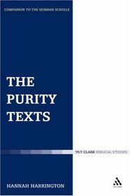 Purity Texts (Companion to the Qumran Scrolls)