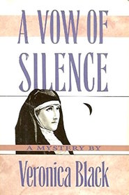 A Vow of Silence (Ulverscroft Large Print Series)