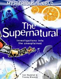 The Supernatural (Mysterious World S.)