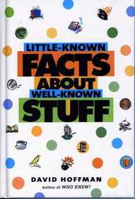 Little Known Facts About Well Known Stuff