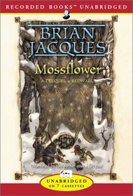 Mossflower: a Prequel to Redwall