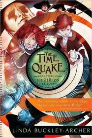 The Time Quake (Gideon Trilogy)