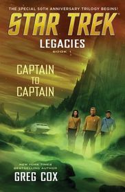 Legacies: Captain to Captain (Star Trek: The Original Series)