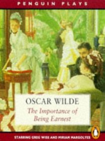 The Importance of Being Earnest (Plays, Audio, Penguin)