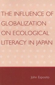 The Influence of Globalization on Ecological Literacy in Japan