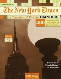 New York Times Crossword Puzzle Omnibus, Volume 3 (NY Times)