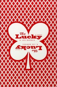 The Lucky (Western Literature Series)