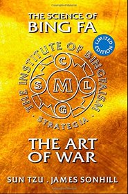 The Science of Bing Fa: The Art of War
