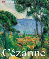 Cezanne (Art in Focus)
