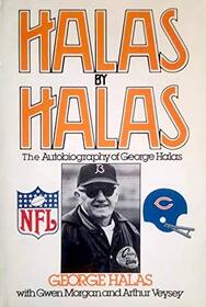 Halas by Halas: The Autobiography of George Halas