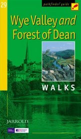 Wye Valley and Forest of Dean Walks (Ordnance Survey Pathfinder Guides)