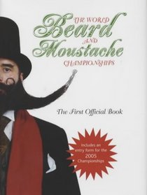 The World Beard and Moustache Championships (Humour)