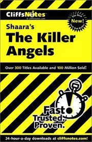 Cliffs Notes: Shaara's The Killer Angels