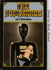 The Humanoids (The Gregg Press Science Fiction Series)