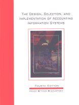 The Design Selection and Implementation of Accounting Information Systems