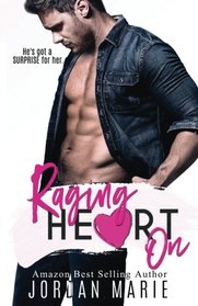 Raging Heart On (Lucas Brothers) (Volume 2)