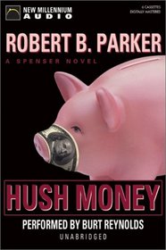 Hush Money (Spenser, Bk 26) (Audio CD) (Unabridged)
