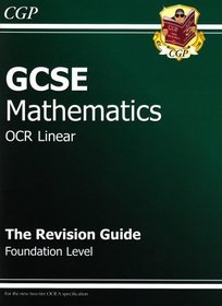 GCSE Maths OCR Linear Revision Guide: Foundation