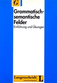 Grammatisch-Semantische Felder (German Edition)