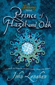 Shadowmagic: Prince of Hazel and Oak