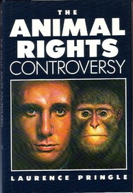 The Animal Rights Controversy