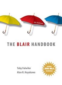 The Blair Handbook: 2009 MLA Update Editon (5th Edition)