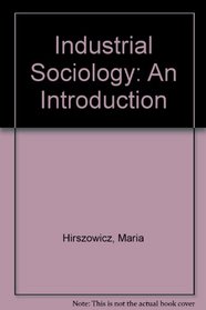 Industrial Sociology: An Introduction