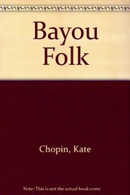 Bayou Folk