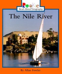 The Nile River (Rookie Read-About Geography)