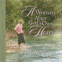 A Woman After God's Own Heart Gift Edition