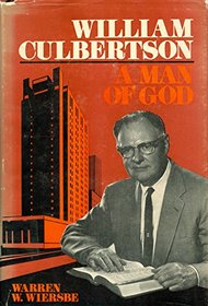 William Culbertson: A Man of God