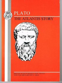 Plato: The Atlantis Story Timaeus 17-27 Critias