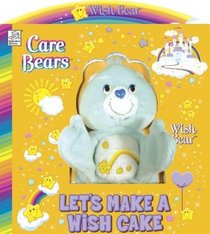 Wish Bear: Let's Make a Wish Cake with Plush (Care Bears)