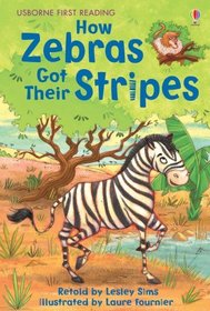 How Zebras Got Their Stripes (First Reading)