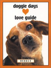 Doggie Days Love Guide: Beagle