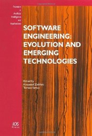 Software Engineering: Evolution and Emerging Technologies (Volume 130 Frontiers in Artificial Intelligence and Applications)