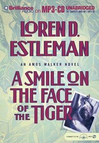 Smile on the Face of the Tiger, A (Amos Walker)