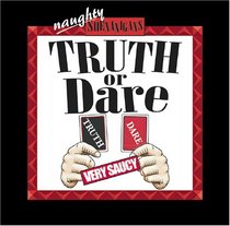 Naughty Shenanigans Truth or Dare