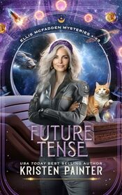 Future Tense (Ellis McFadden, Bk 3)