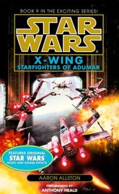 Starfighters of Adumar (Star Wars: X-Wing Series, Book 9)