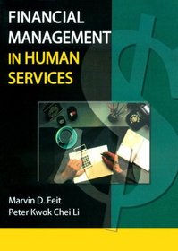 Financial Management in Human Services (Haworth Health and Social Policy) (Haworth Health and Social Policy)