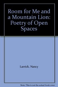 Room for Me and a Mountain Lion: Poetry of Open Spaces
