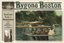 Bygone Boston: A Postcard Tour of Beantown