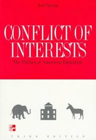 Conflict of Interests: The Politics of American Education