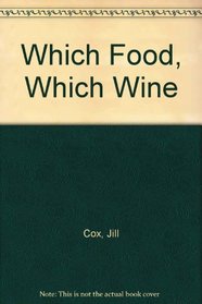Which Food Which Wine